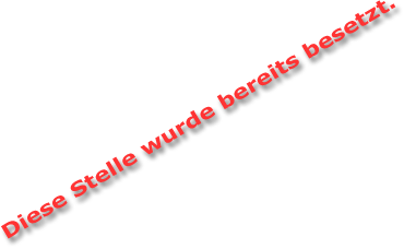 Stelle besetzt